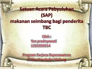 satuan acara pebyuluhan sap makanan seimbang bagi penderita tbc