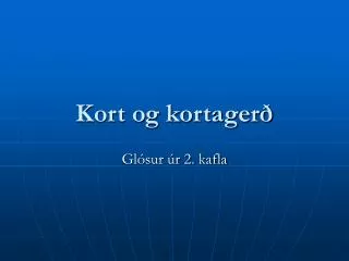kort og kortager