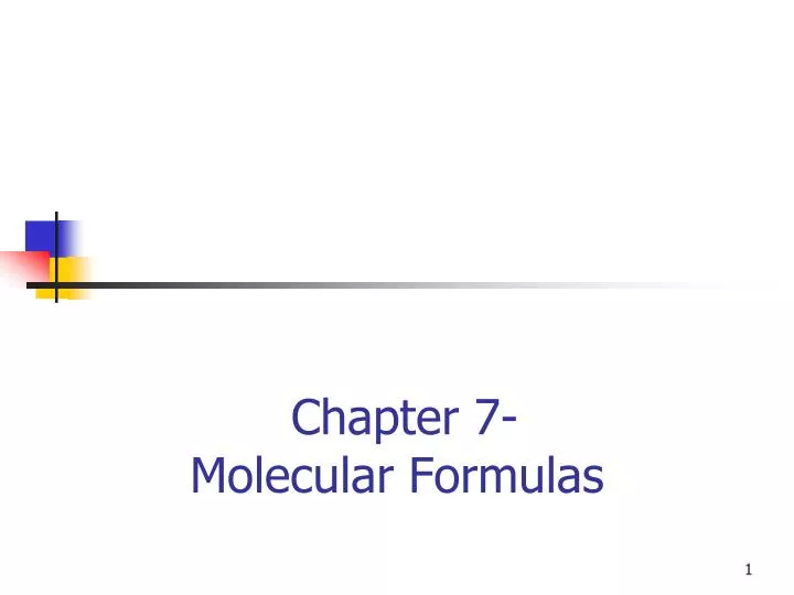 chapter 7 molecular formulas