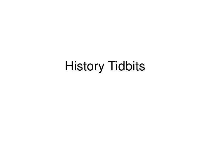 history tidbits
