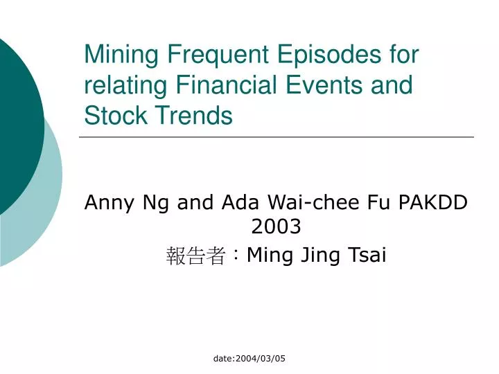 mi ning frequent episodes for relating financial events and stock trends