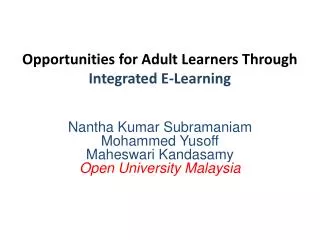 Opportunities for Adult Learners Through Integrated E-Learning