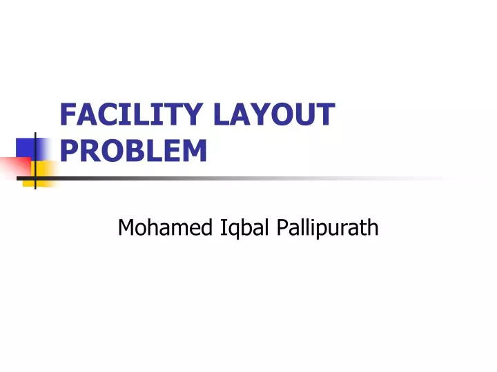 facility layout problem