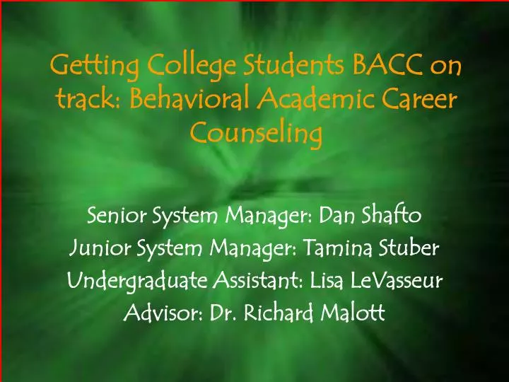 getting college students bacc on track behavioral academic career counseling