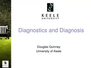Douglas Quinney University of Keele