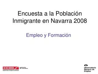 encuesta a la poblaci n inmigrante en navarra 2008