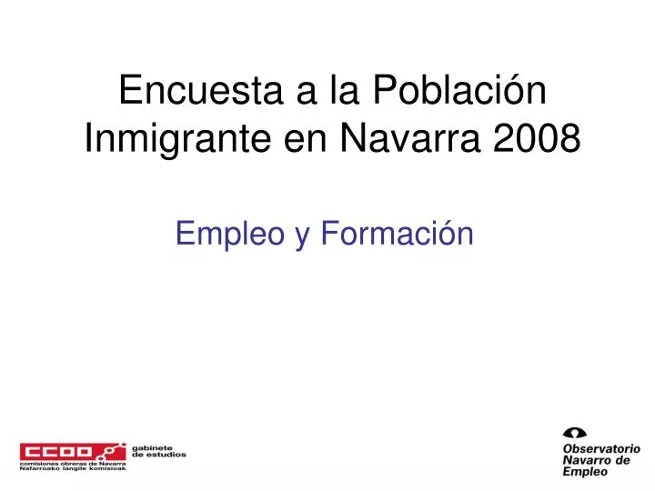 encuesta a la poblaci n inmigrante en navarra 2008