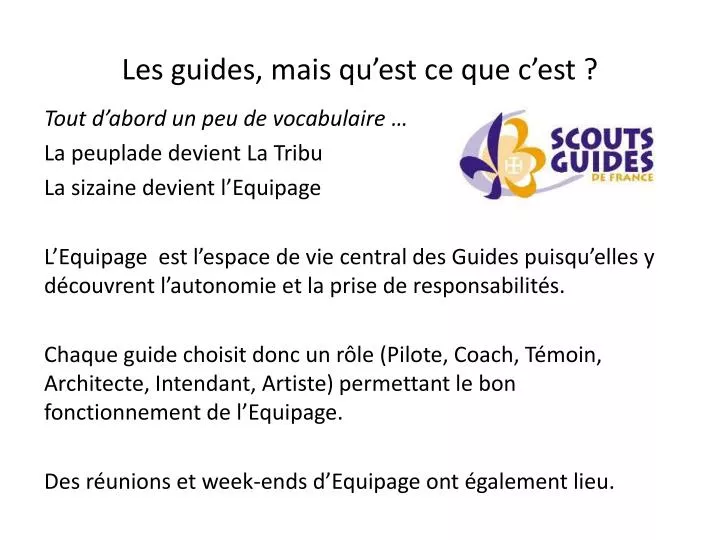 les guides mais qu est ce que c est