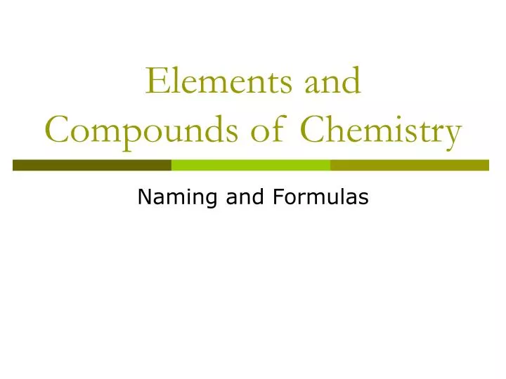elements and compounds of chemistry