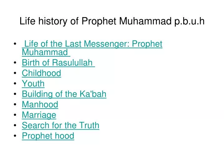 life history of prophet muhammad p b u h