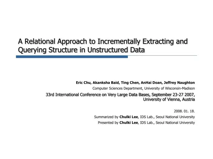 a relational approach to incrementally extracting and querying structure in unstructured data
