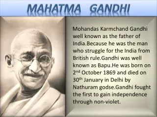 Mahatma gandhi