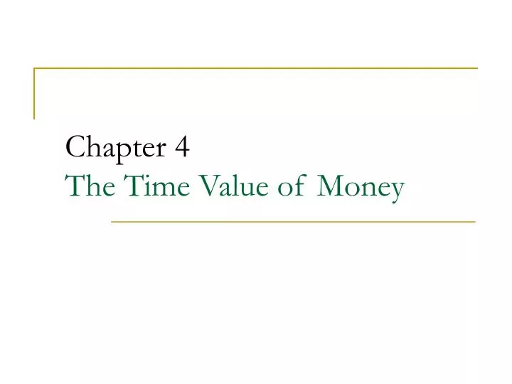 chapter 4 the time value of money