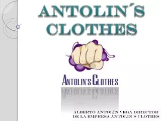 Antolin´s Clothes