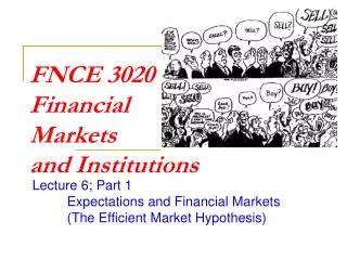 FNCE 3020 Financial Markets and Institutions