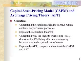 Capital Asset-Pricing Model (CAPM) and Arbitrage Pricing Theory (APT)