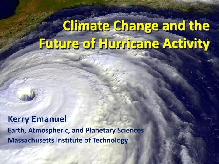 climate change and the future of hurricane activity