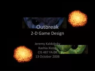 Outbreak 2-D Game Design