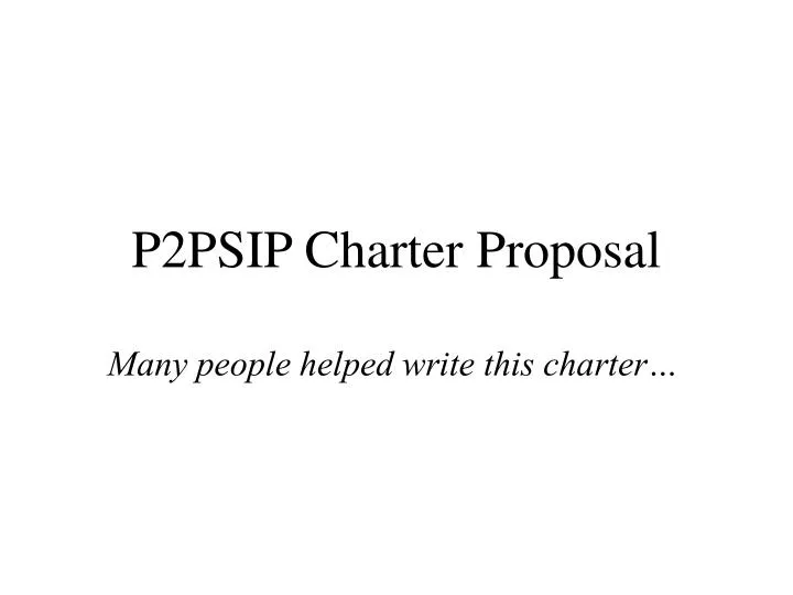 p2psip charter proposal