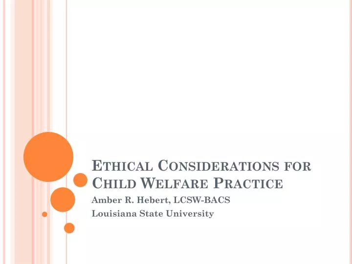 ethical considerations for child welfare practice