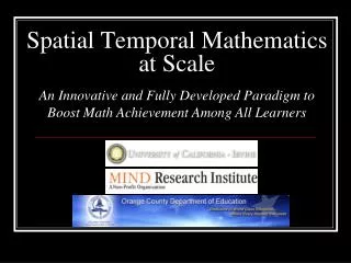 Spatial Temporal Mathematics at Scale