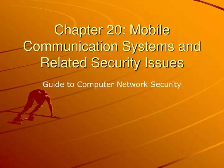 chapter 20 mobile communication systems and related security issues