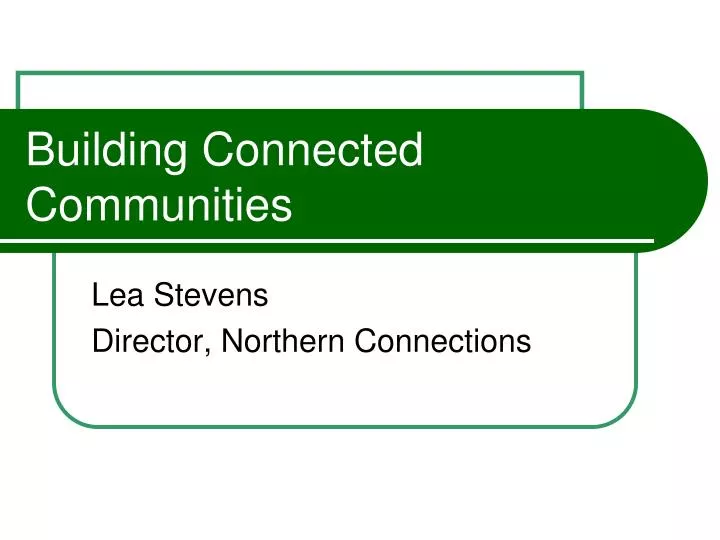 building connected communities