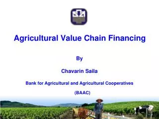 Agricultural Value Chain Financing