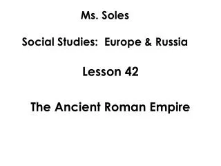 Ms. Soles Social Studies: Europe &amp; Russia
