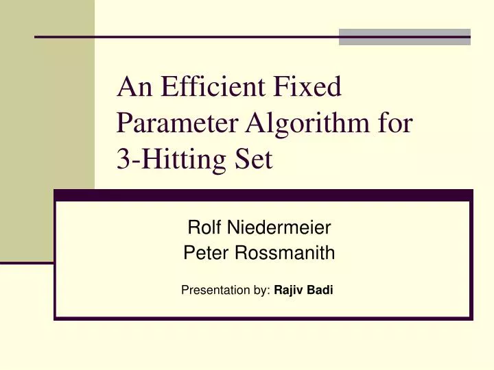 an efficient fixed parameter algorithm for 3 hitting set