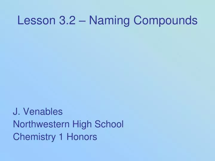 lesson 3 2 naming compounds