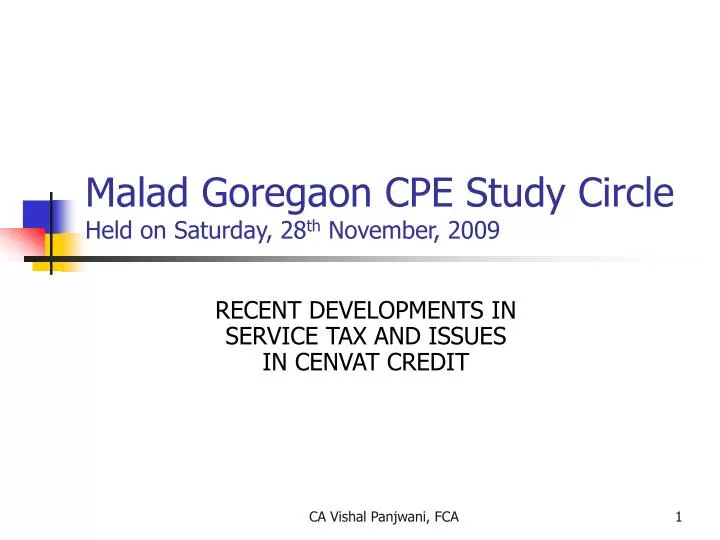 malad goregaon cpe study circle held on saturday 28 th november 2009