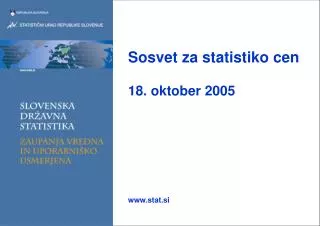 Sosvet za statistiko cen 18. oktober 2005 stat.si