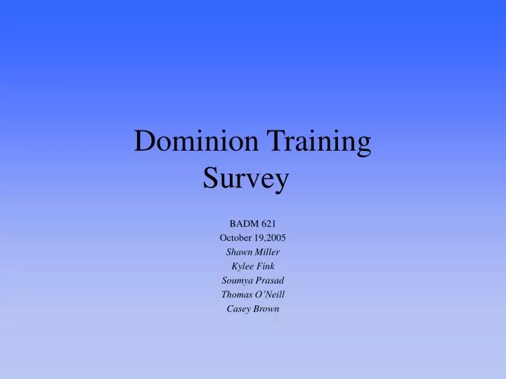 dominion training survey