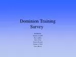 Dominion Training Survey - slide 1