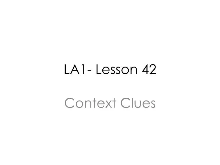 la1 lesson 42