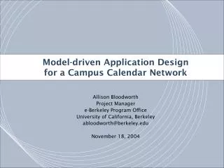 Model-driven Application Design for a Campus Calendar Network