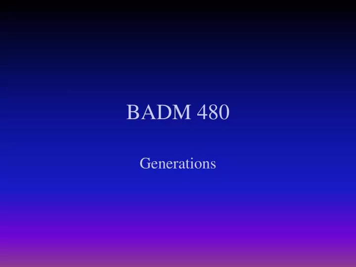 badm 480