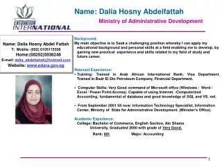Name: Dalia Hosny Abdelfattah Ministry of Administrative Development