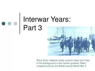 Interwar Years: Part 3
