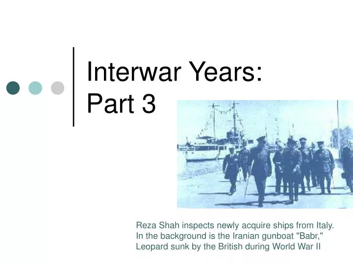 interwar years part 3