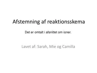 afstemning af reaktionsskema