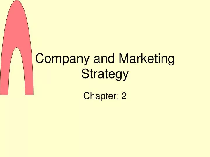 company and marketing strategy