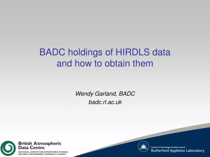 badc holdings of hirdls data and how to obtain them