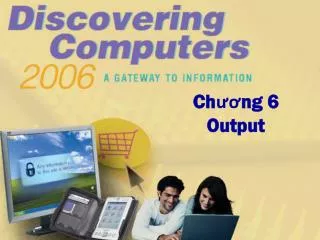 ch ng 6 output