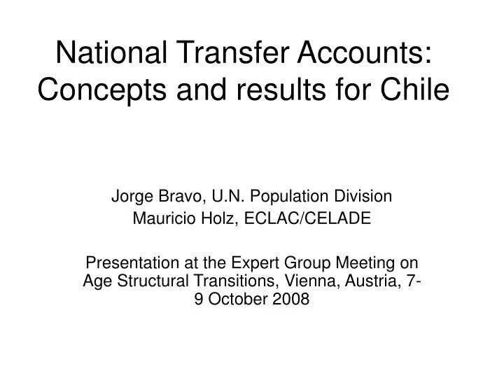 national transfer accounts concepts and results for chile