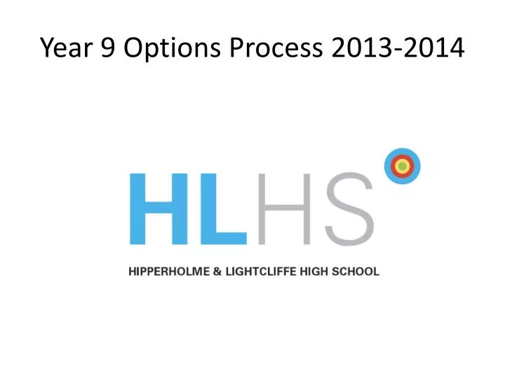 year 9 options process 2013 2014