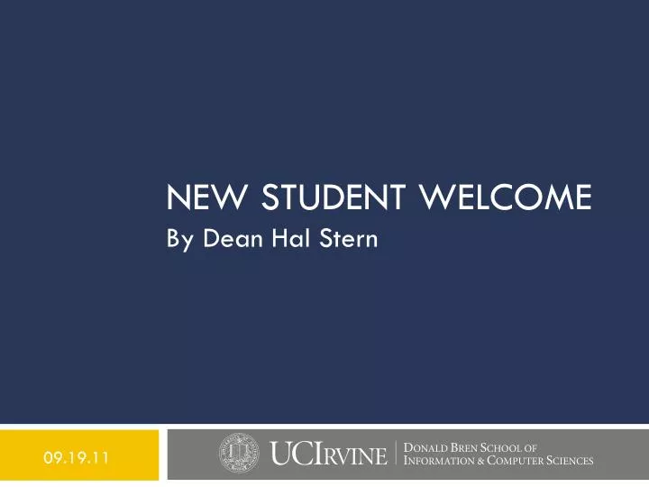 new student welcome by dean hal stern