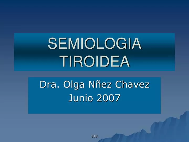 PPT - SEMIOLOGIA TIROIDEA PowerPoint Presentation, Free Download - ID ...