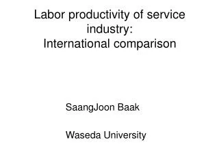 Labor productivity of service industry: International comparison